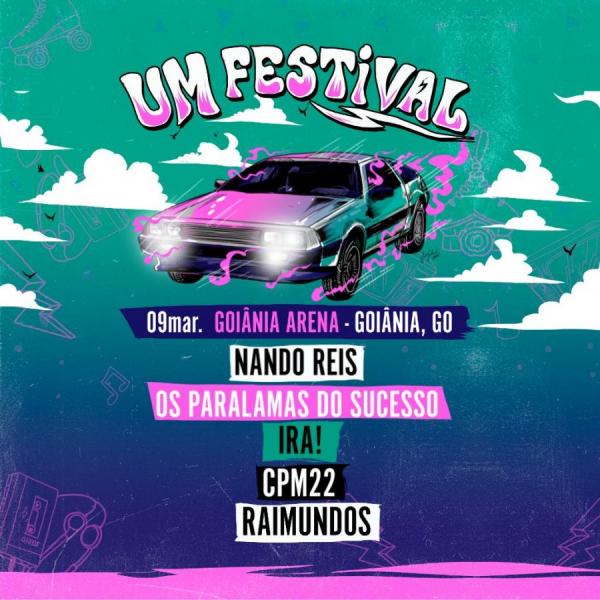 Os Paralamas do Sucesso, Nando Reis, Ira!, CPM22 e Raimundos - Um Festival