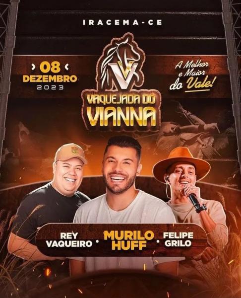 Murilo Huff, Rey Vaqueiro e Felipe Grilo - Vaquejada do Vianna