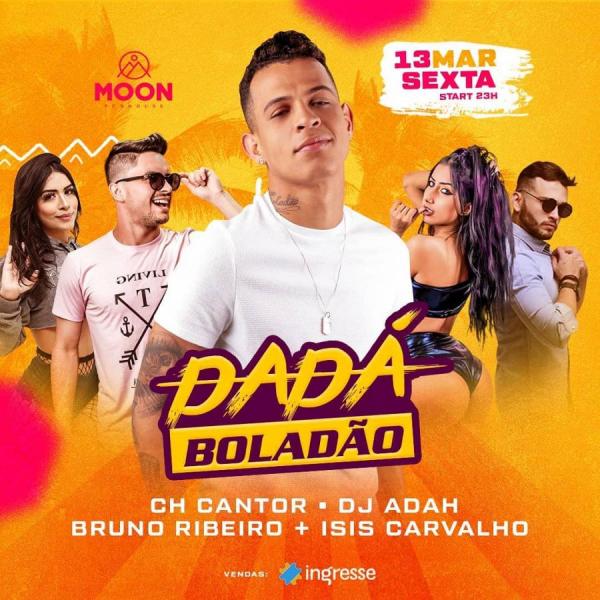 Dadá Boladão Ch Cantor Dj Adah Bruno Ribeiro E Isis Carvalho